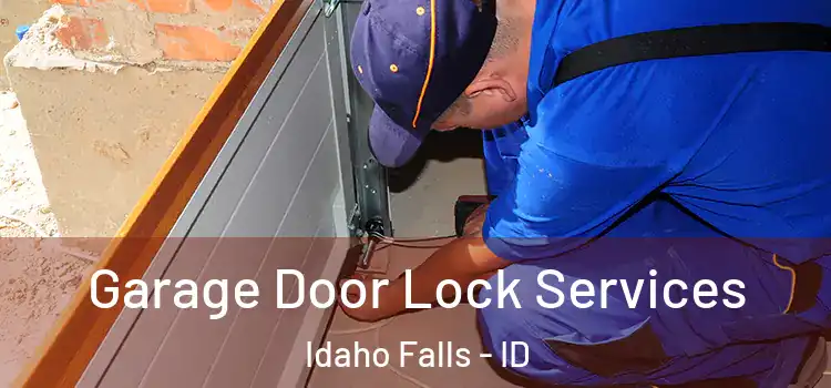 Garage Door Lock Services Idaho Falls - ID