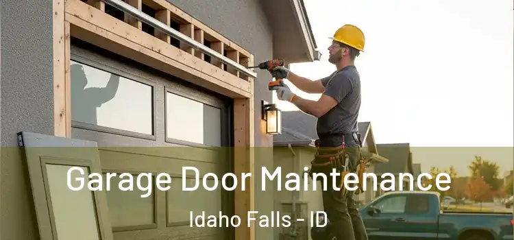 Garage Door Maintenance Idaho Falls - ID