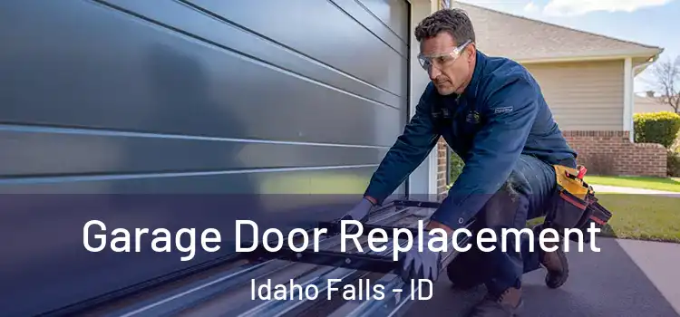  Garage Door Replacement Idaho Falls - ID