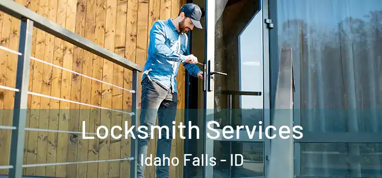 Locksmith Services Idaho Falls - ID