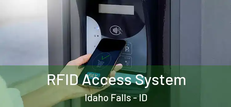 RFID Access System Idaho Falls - ID