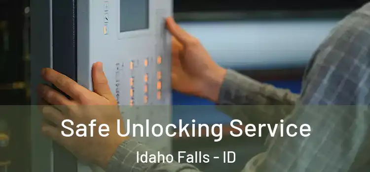 Safe Unlocking Service Idaho Falls - ID